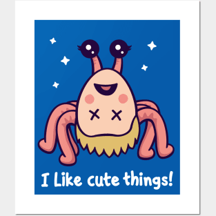 I Like Cute Things Posters and Art